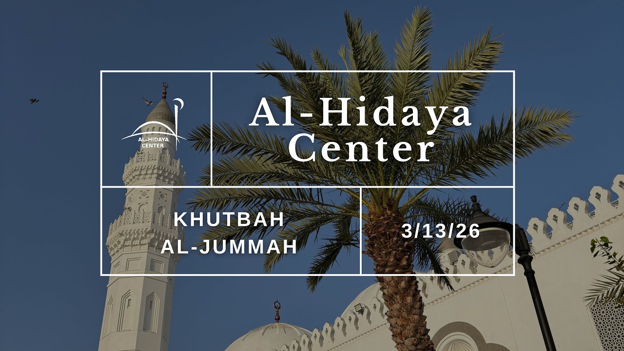 Jummah Livestream - 3/6/26 - First Khutbah - Shaykh Djafer Sebkhaoui
