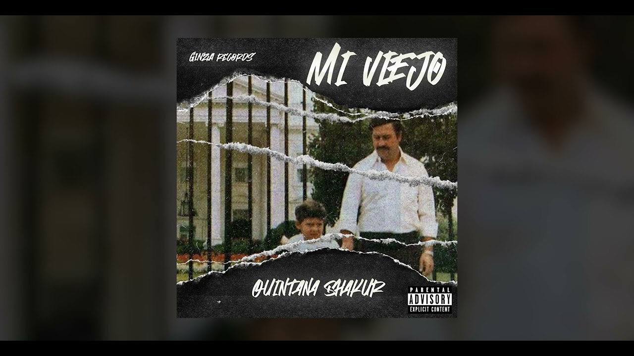 Mi viejo - Quintana shakur