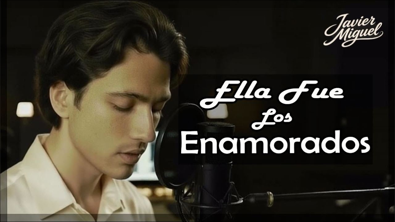 Ella Fue Los Enamorados - Mi Elección, Mi Identidad, No Miedo - Javier Miguel