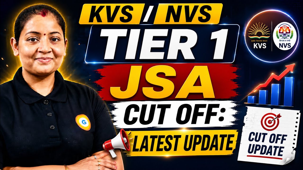 KVS/NVS TIER 1 JSA CUT OFF: Latest Update