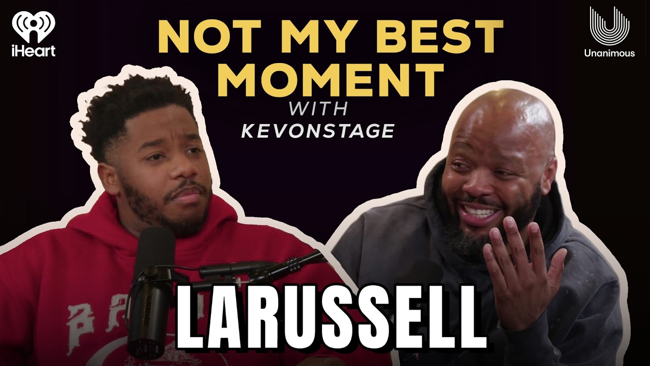 LaRussell on Ownership, Roc Nation, and Building Good Compenny From the Backyard Up |NotMyBestMoment