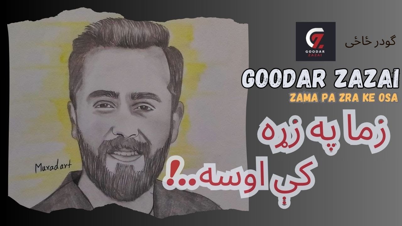 Goodar Zazai - Zama Pa Zra Ke Osa - Live -  زما په زړه کې اوسه