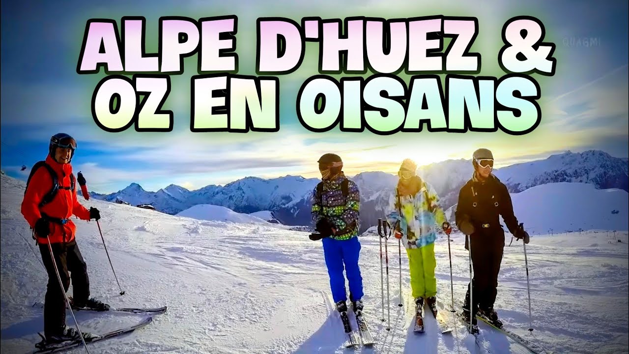 Skiing & Snowboarding Alpe d'Huez, Oz en Oisans with La Sarenne & La Folie Douce