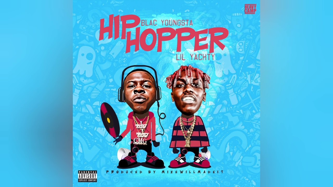 Blac Youngsta &ndash; Hip Hopper feat. Lil Yachty (Clean Version)