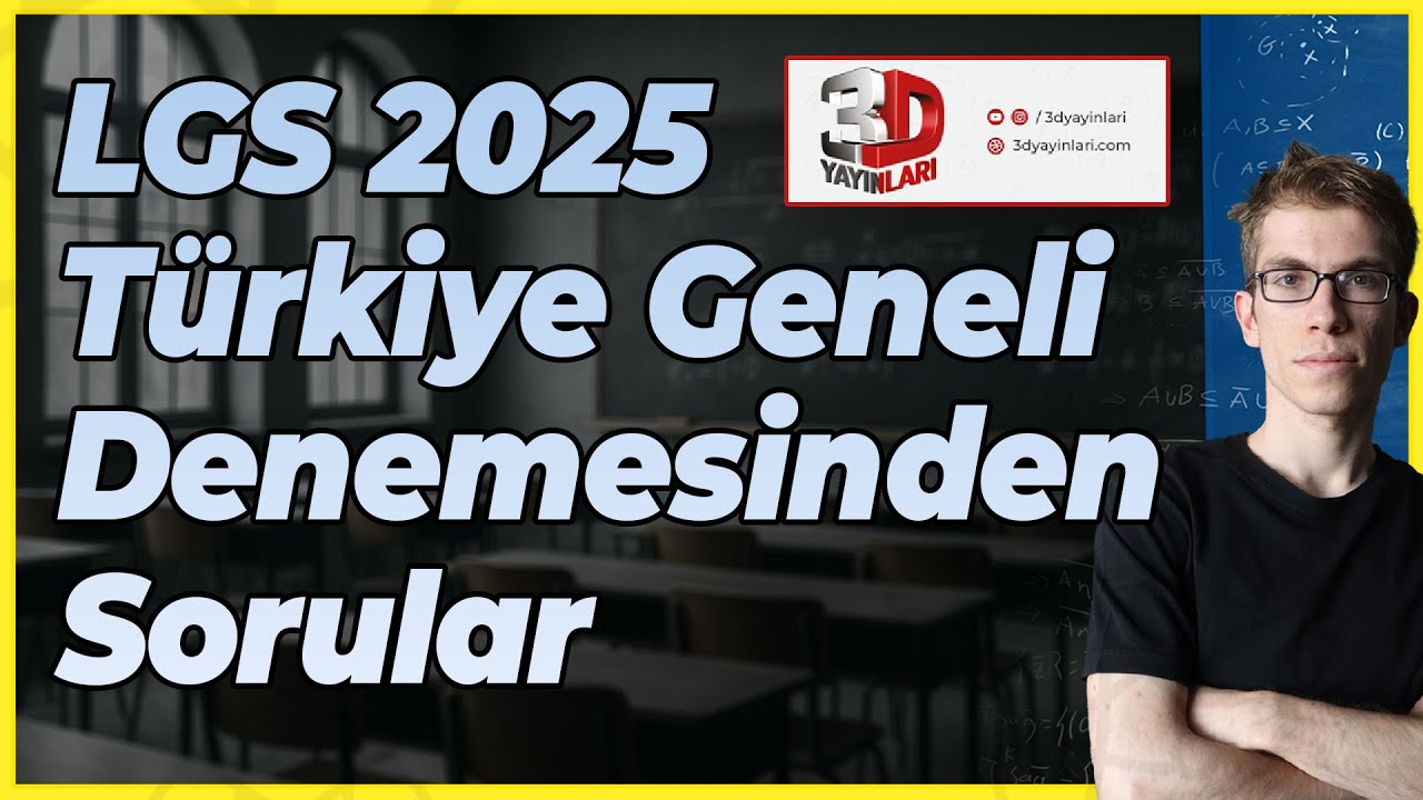 LGS 2025 Türkiye Geneli Deneme Matematik Soruları Çözümleri