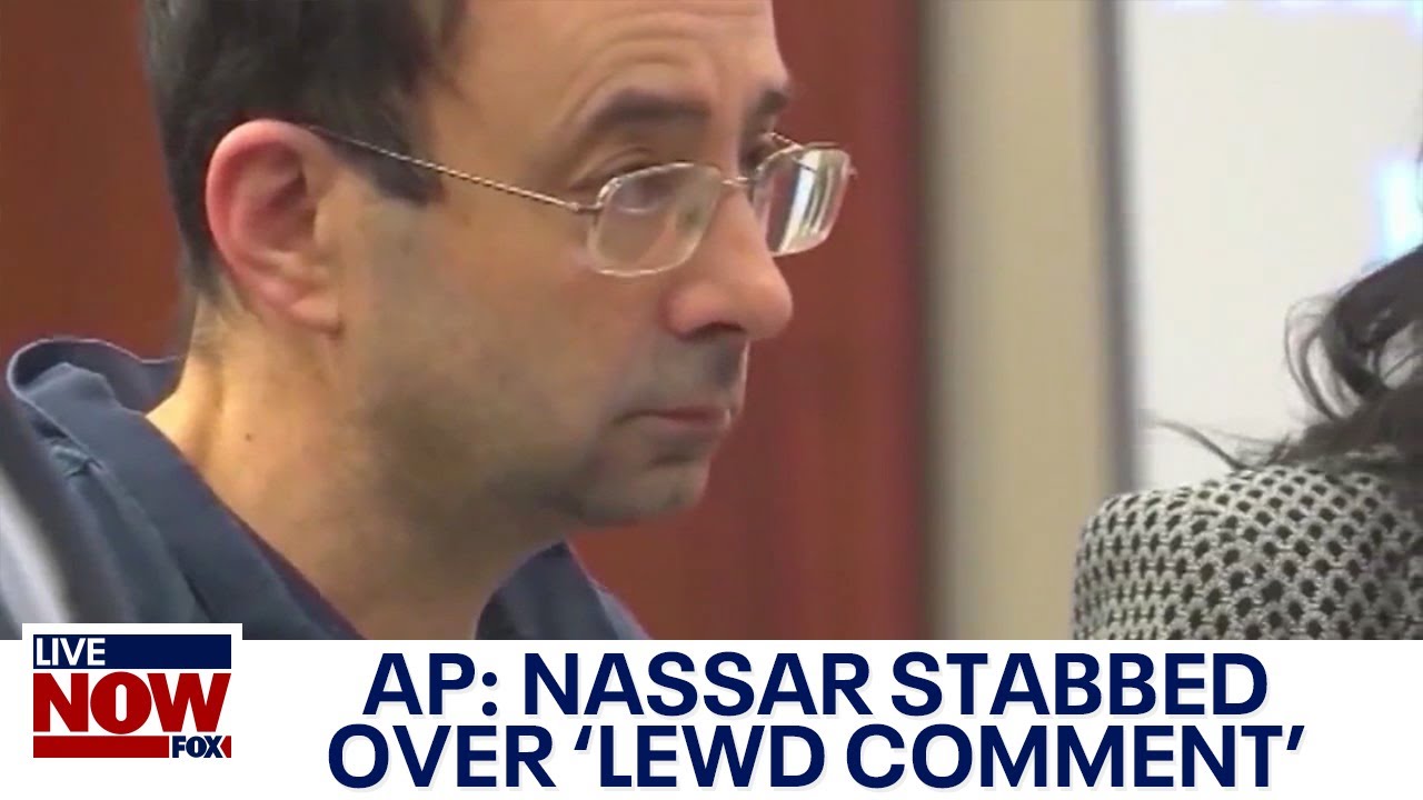 Jail attack: Larry Nassar stabbed over 'lewd comment' during Wimbledon, AP says | LiveNOW from FOX
