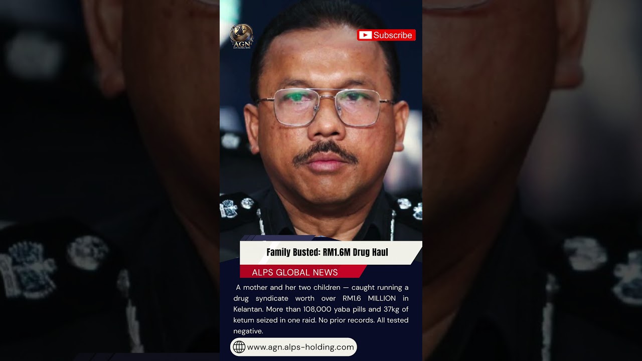 Family Busted: RM1.6M Drug Haul. 