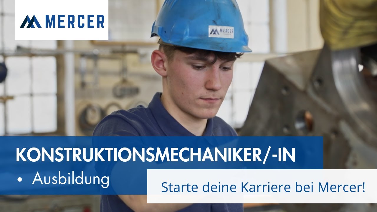 Deine Karriere bei Mercer als Konstruktionsmechaniker/-in