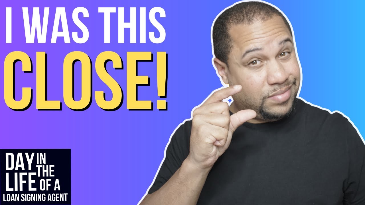 I WAS THIS CLOSE!  | DAY IN THE LIFE OF A NOTARY LOAN SIGNING AGENT