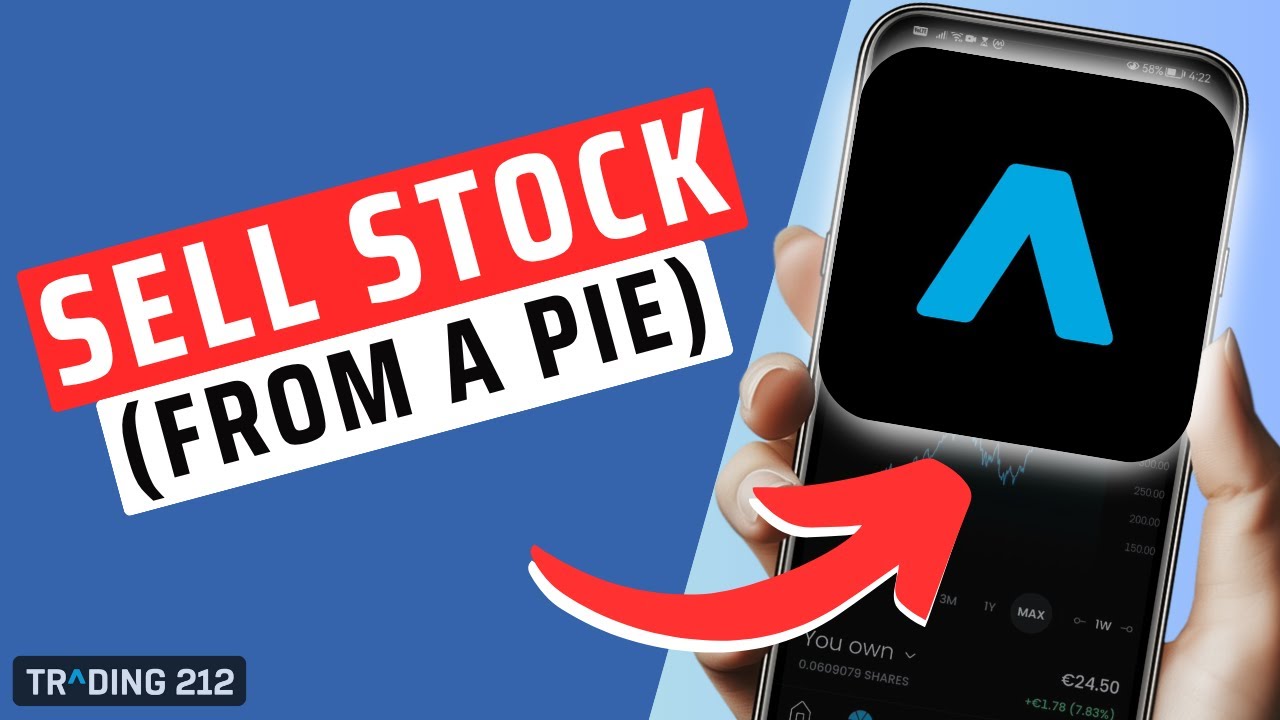 How Sell Stock Or Shares From a Pie On Trading 212