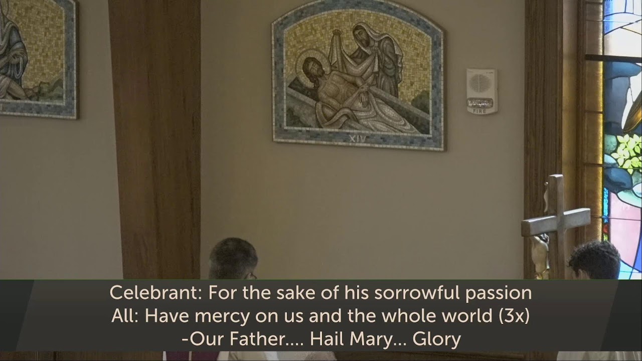 Daily Mass Friday & Divine Mercy Way of the Cross