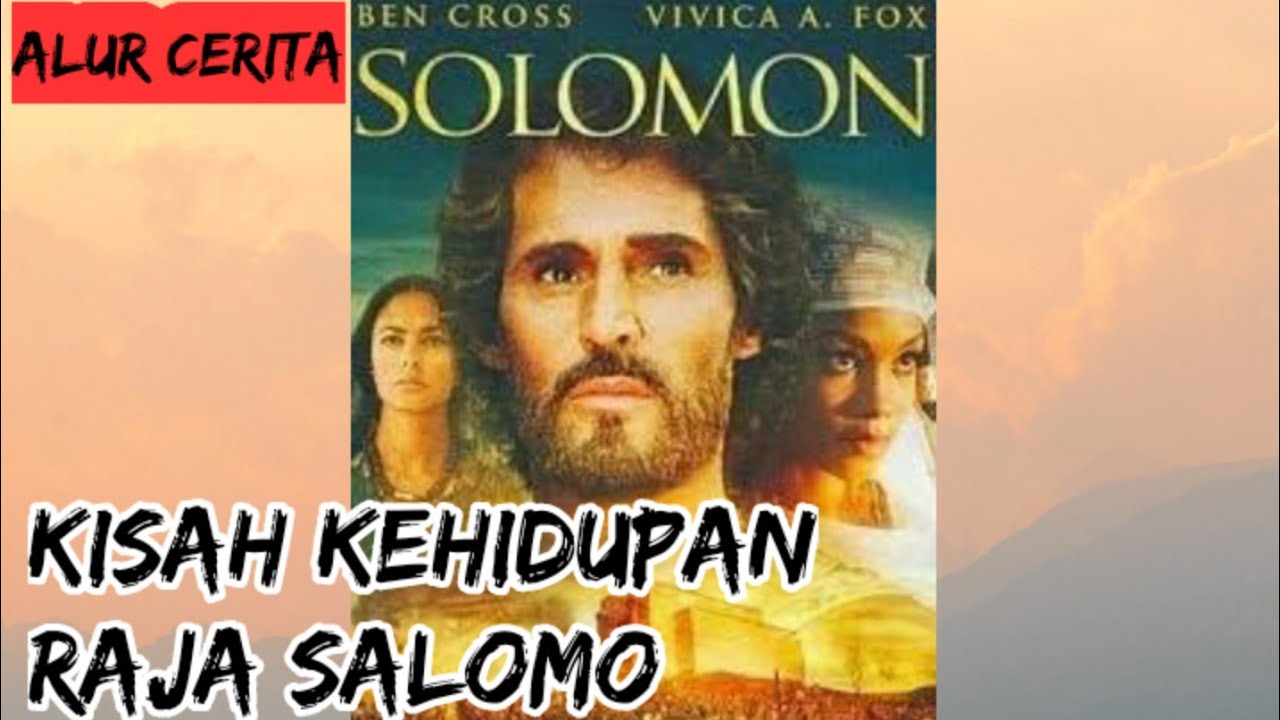 KISAH KEHIDUPAN RAJA SALOMO DI DALAM ALKITAB ✝️✝️