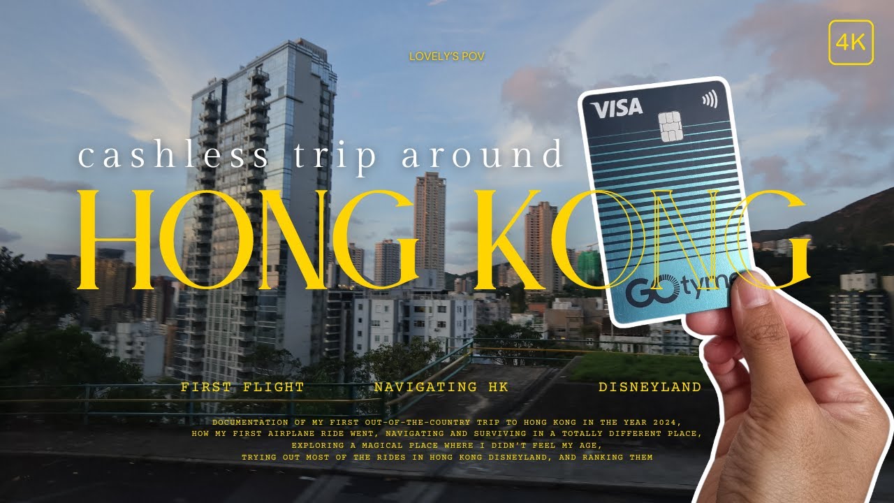 3D2N in Hong Kong | CASHLESS trip around the city using GO TYME | Travel Vlog 2024 | Lovely B