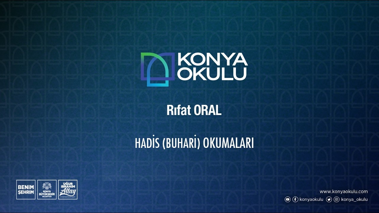 Rıfat ORAL | Hadis (Buhari) Okumaları 29 | Namaz | 10.02.2026