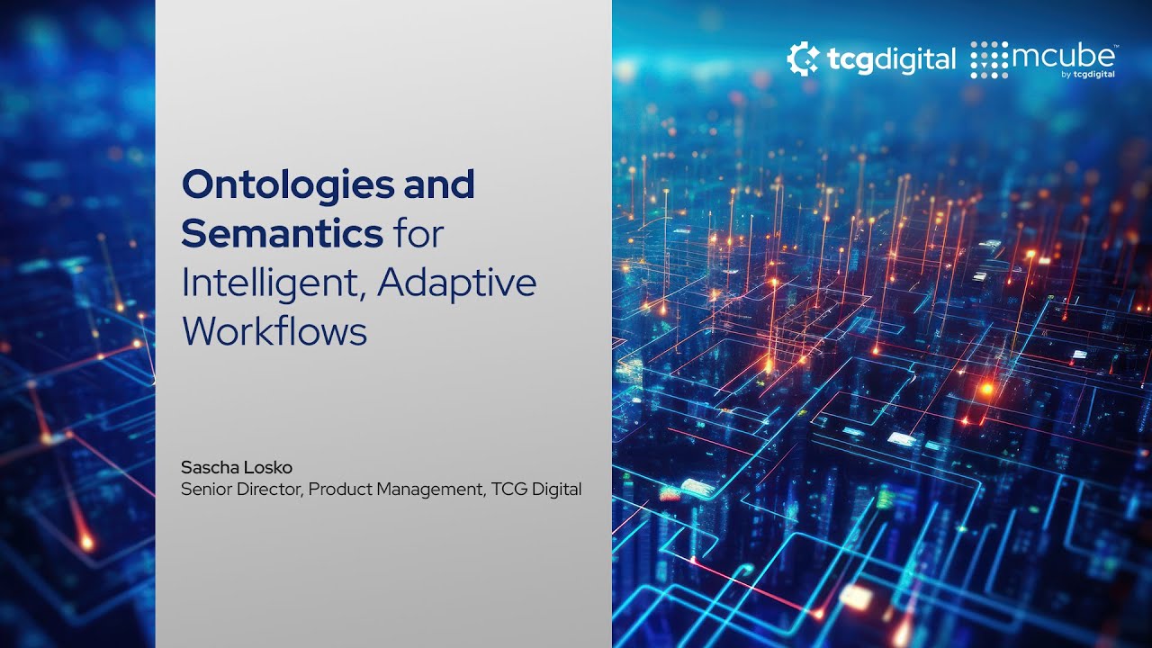 Ontologies and Semantics for Intelligent, Adaptive Workflows
