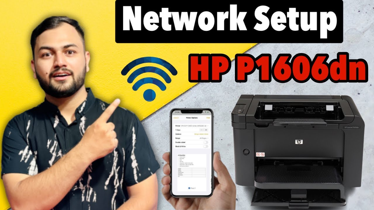 HP P1606dn Printer WiFi & Ethernet Setup | Complete Network Guide