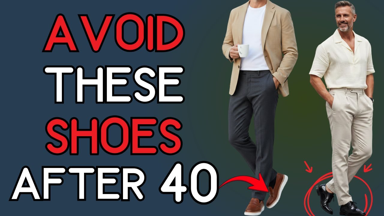 6 Shoes That Actually Work – Every Grown Man Over 40 Should Own | 40+ Men's Fashion