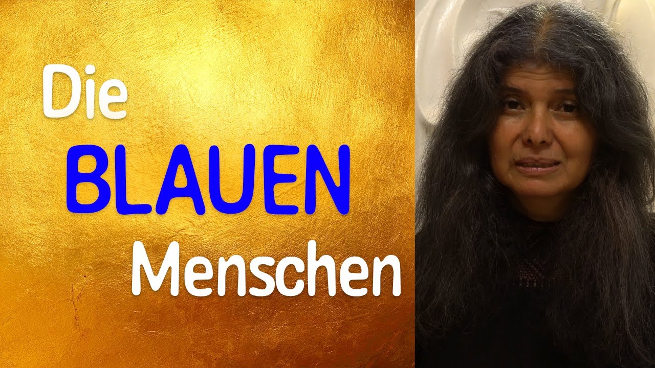 DIE BLAUEN MENSCHEN - Kuyay Lorena