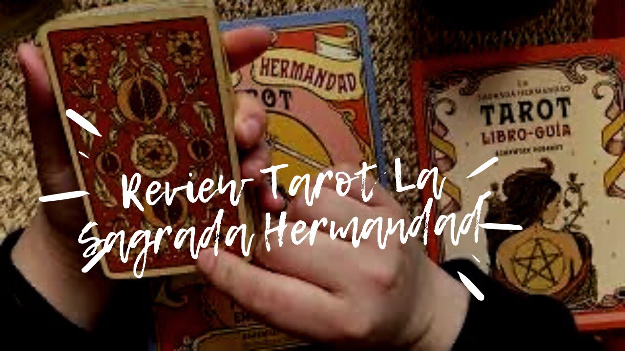 Tarot “La Sagrada Hermandad” Reseña/Review | Romistica