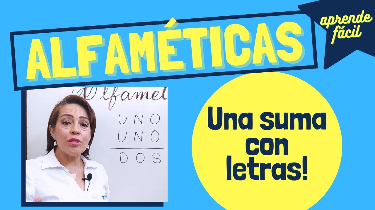 Criptoaritméticas - Alfaméticas, sumas con letras
