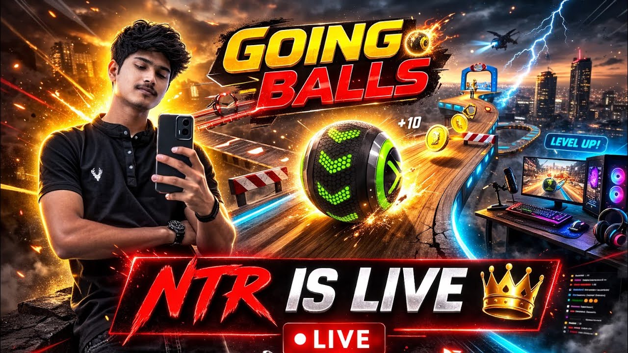 🔴 NTR IS LIVE 👑 | Going Balls Crazy Gameplay 😱 | LIVE STREAM