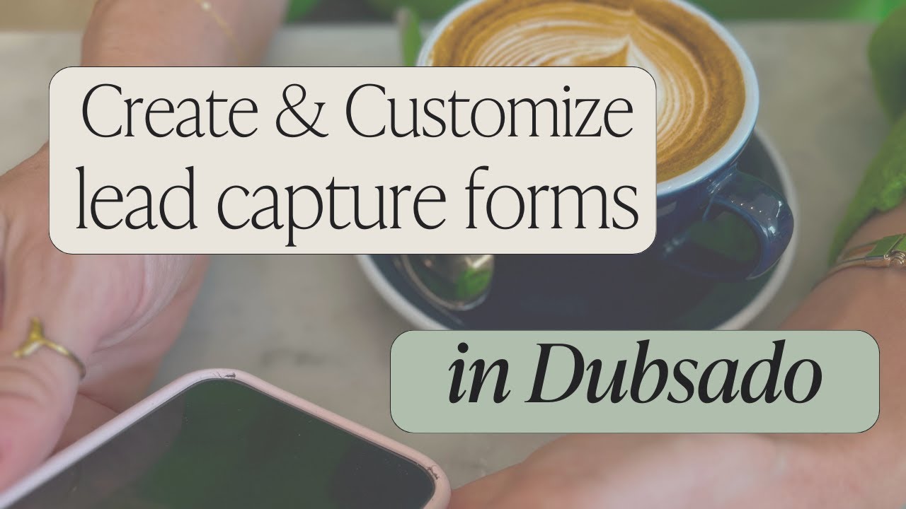 [Учебное пособие] Как настроить формы сбора контактных данных в Dubsado