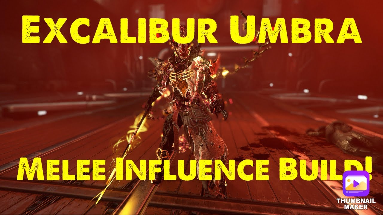 Warframe | Excalibur Umbra melee influence build! (2025)