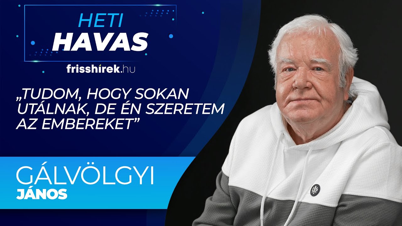Gálvölgyi János: „Tudom, hogy sokan utálnak, de én szeretem az embereket”