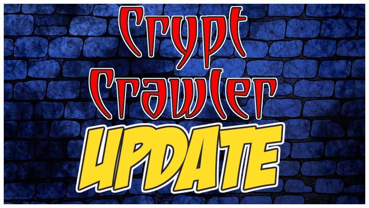 Crypt Crawler: The Forgotten Forest Update!