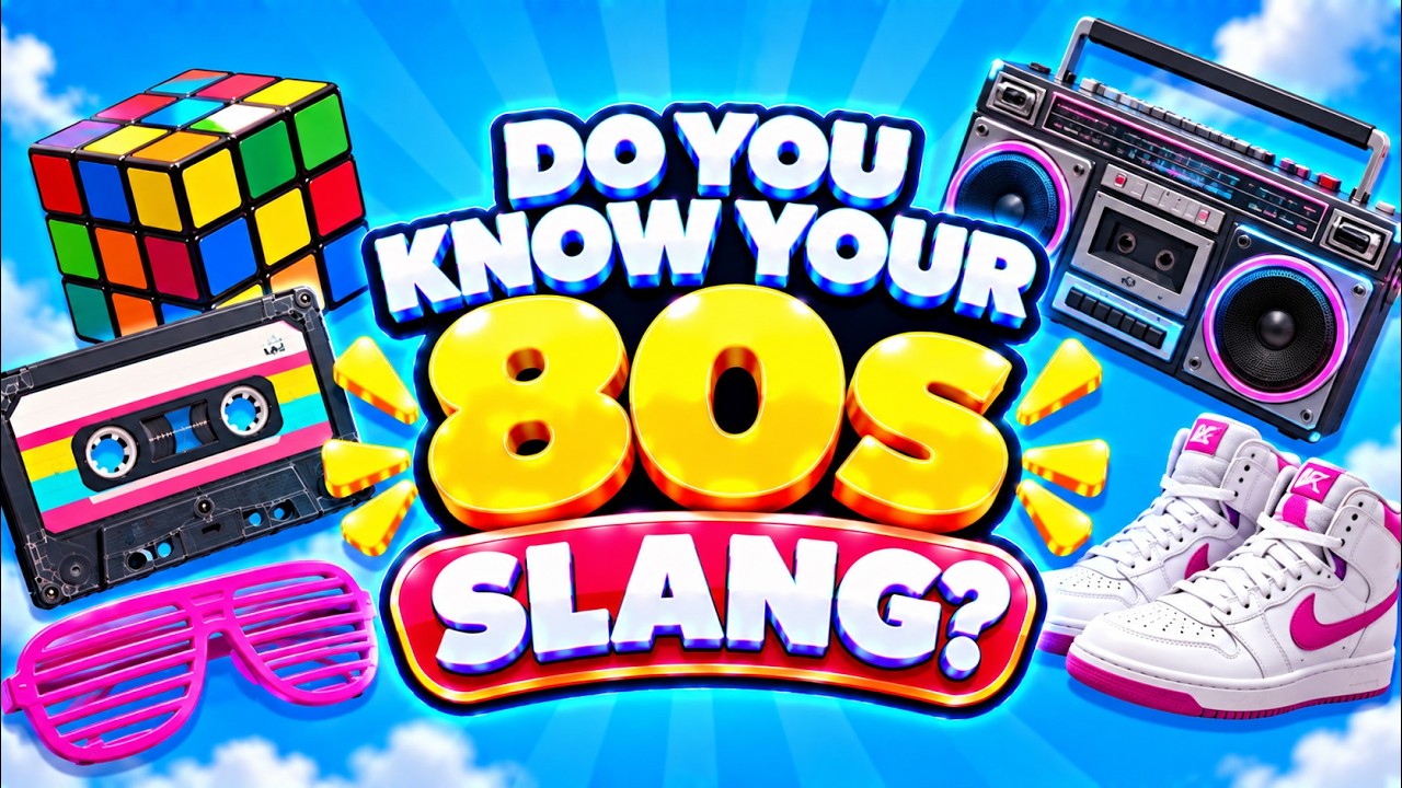 1980s Slang Quiz | Are You Rad or a Total Newbie? #80sSlangQuiz #80sTrivia #RetroSlang