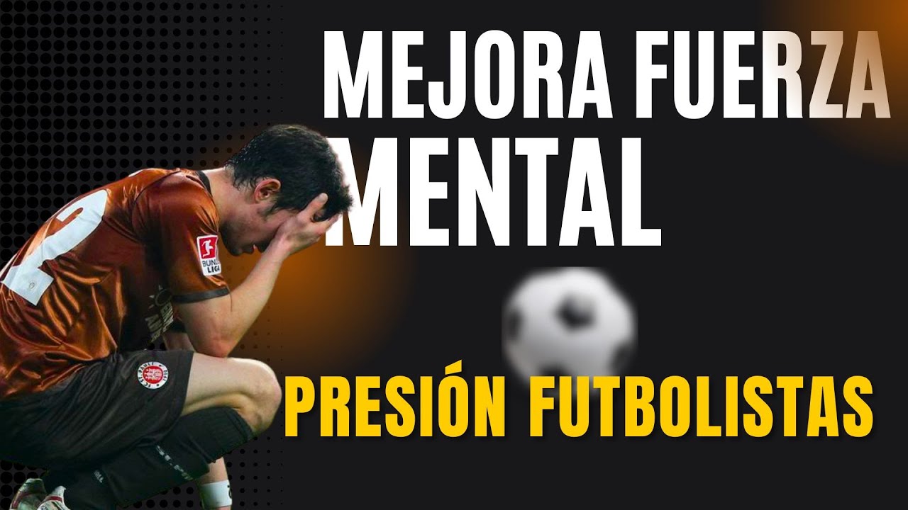 ⚽ ASÍ ELIMINAN el ESTRÉS/PRESIÓN FUTBOLISTAS profesionales | 86% de los JUGADORES LO PADECEN