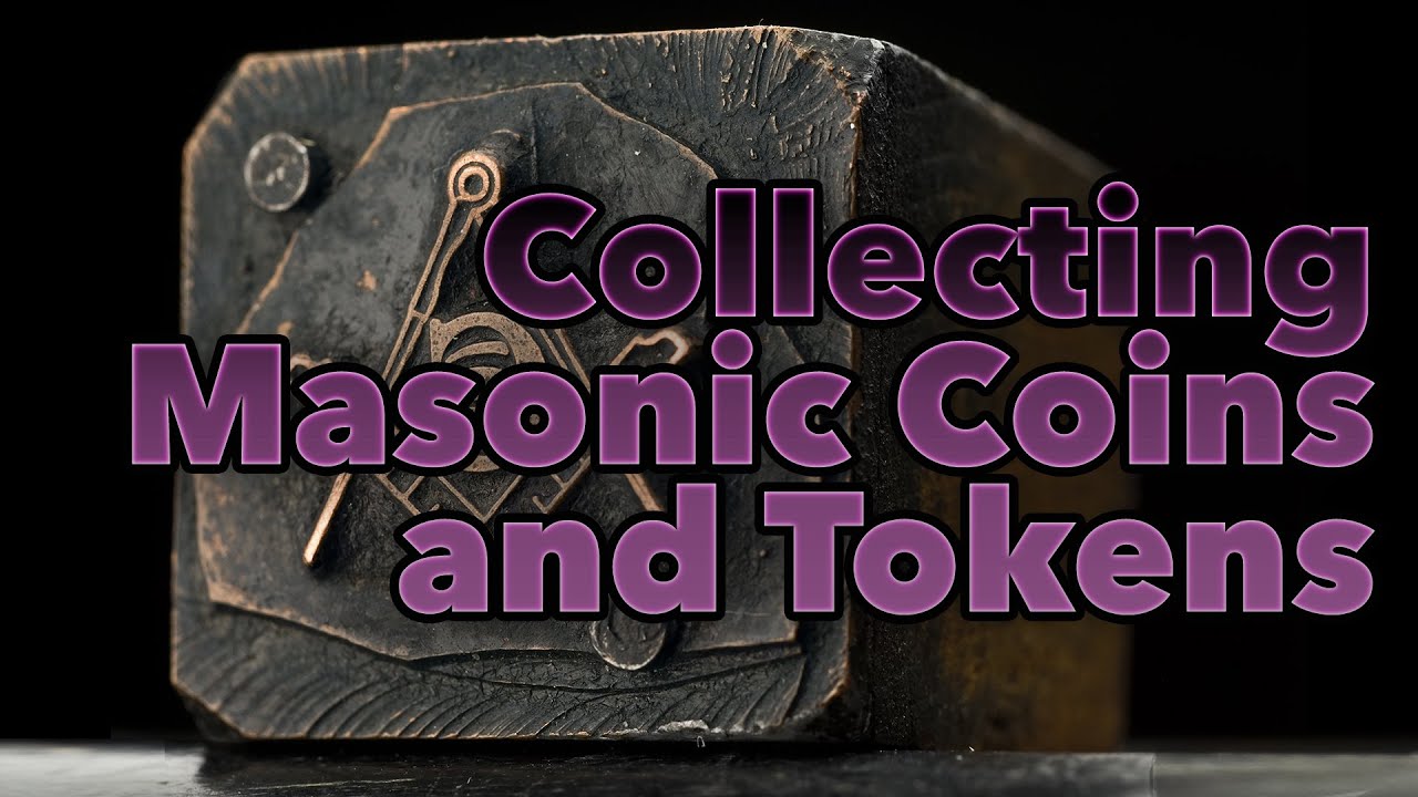 CoinWeek: Collecting Masonic Coins and Tokens. VIDEO: 2:39.