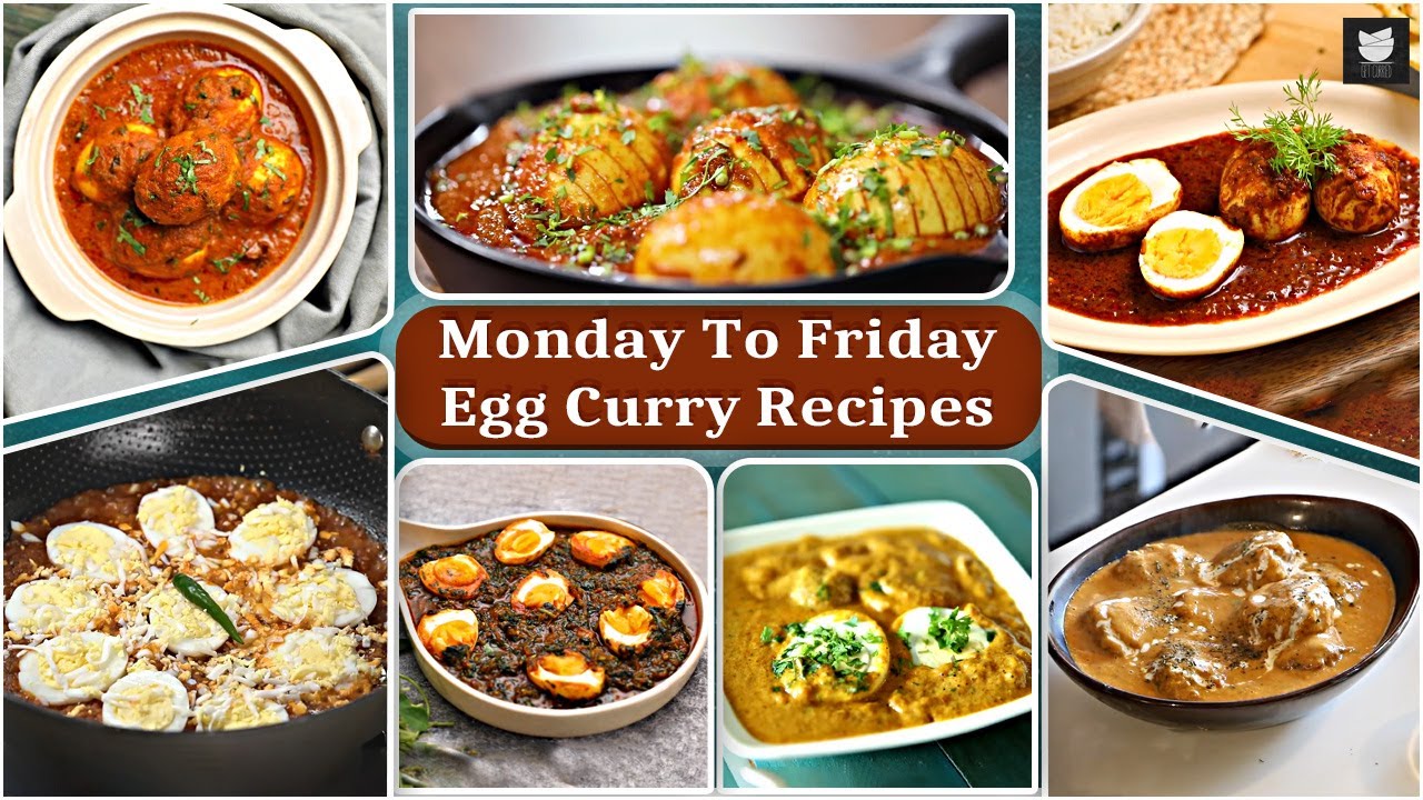Monday To Sunday Egg Curry Recipes | Easy & Quick Egg Curries | Egg Masala | Achari Anda Curry