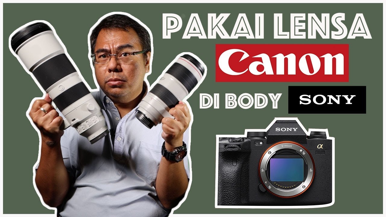 Adapter Lensa Metabones V lensa Canon pada Kamera Sony