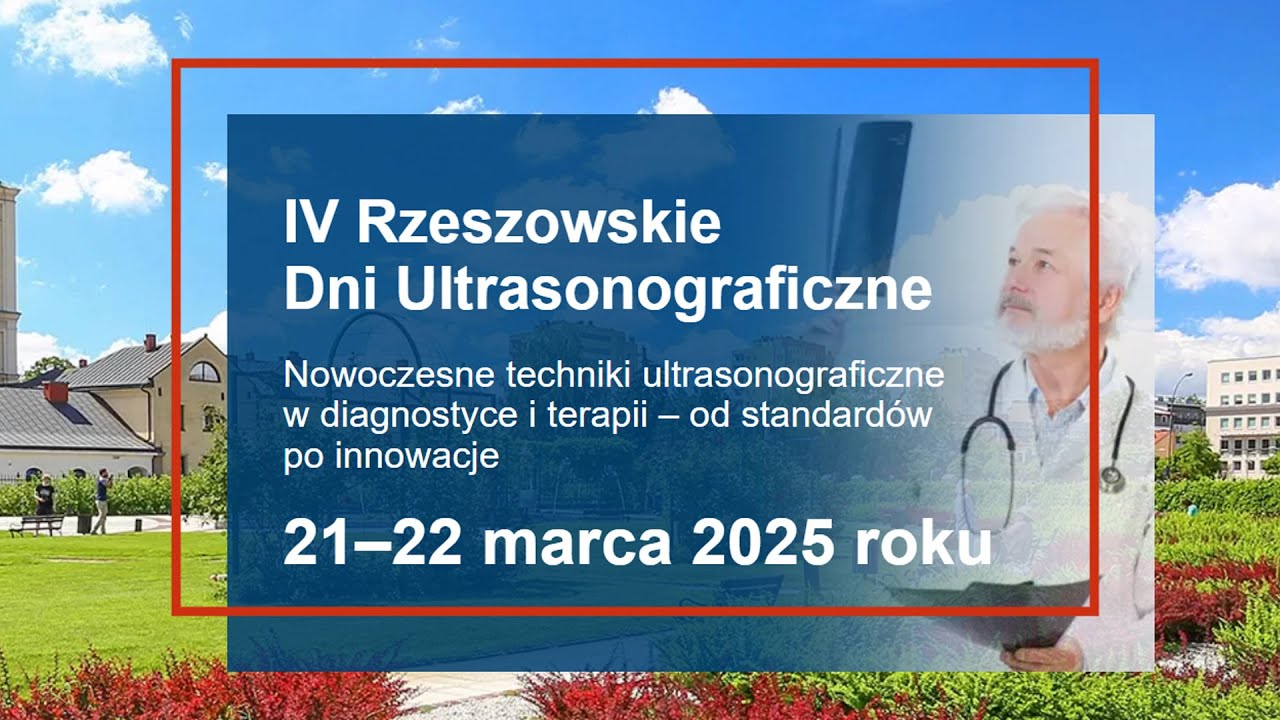 IV Rzeszowskie Dni Ultrasonograficzne 2025