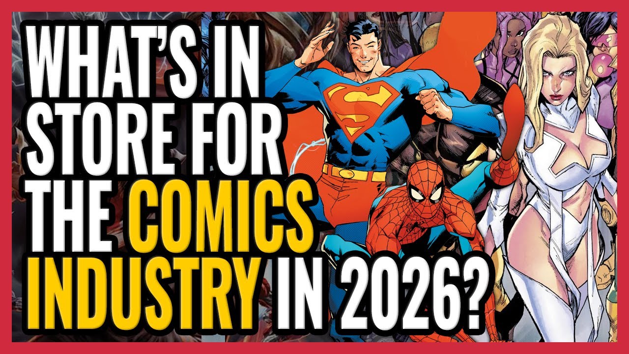 REAL TALK About the Comics Industry in 2026 | The Comics Pals Episode 481
