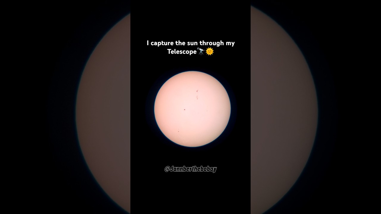 I capture the sun through my telescope🔭🌞 