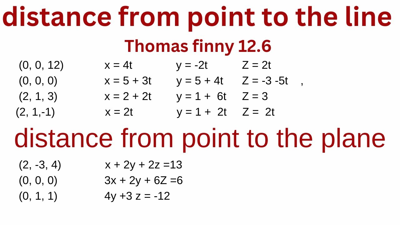 distance from point to the line and plane Thomas 12 6