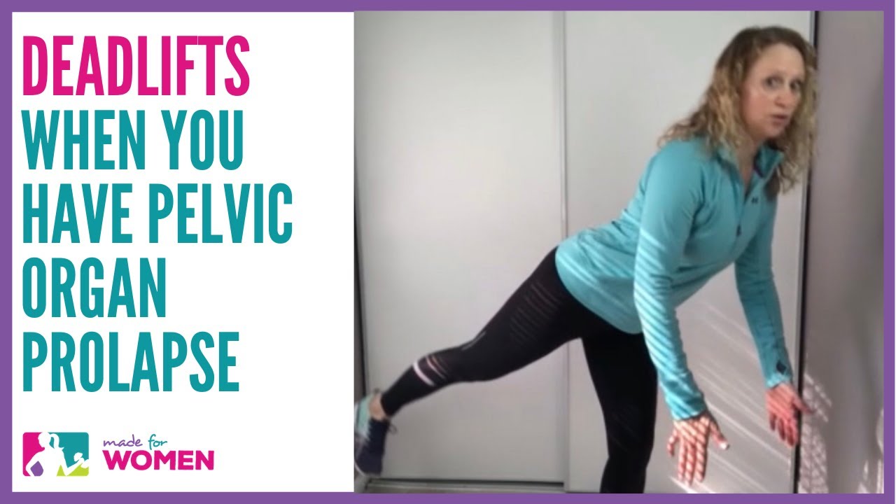 Deadlifts with Prolapse: Made for Women Workouts - Yes you can!