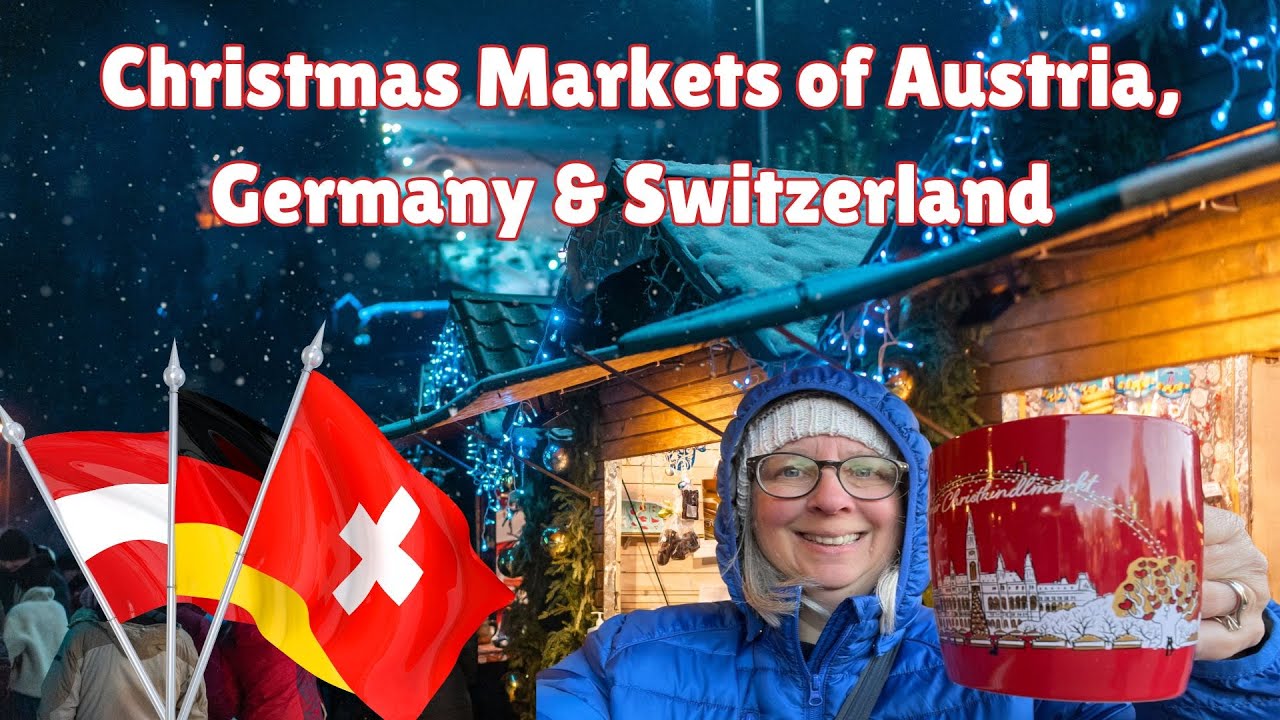 Christmas Markets of Austria, Germany and Switzerland with Trafalgar Tours