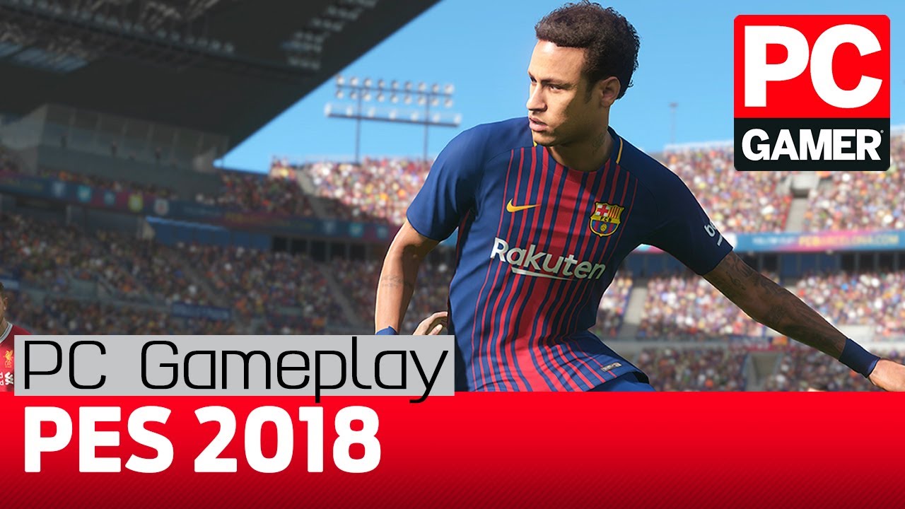 PES 2018 PC gameplay &mdash; full match