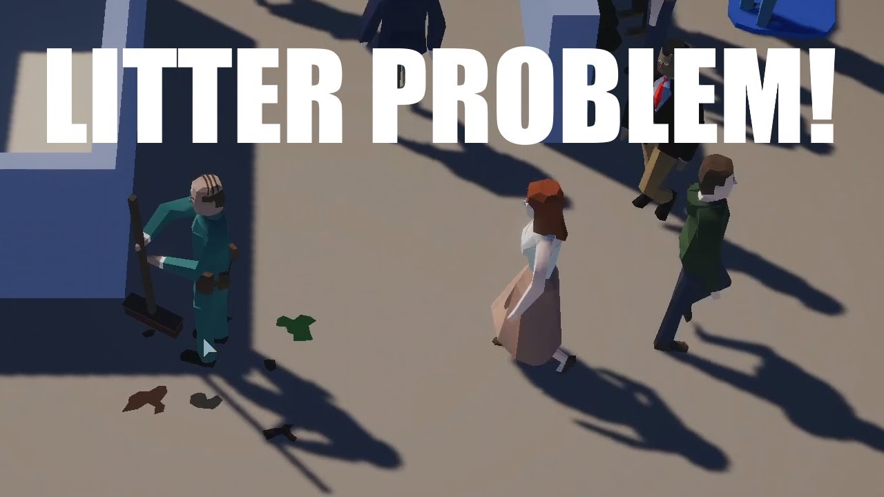 I've got a litter problem in Highrise Mogul #3