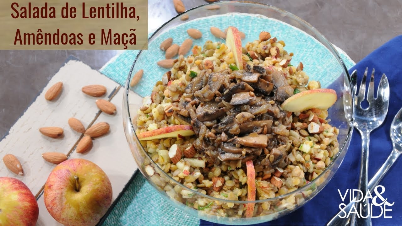 Receita: Salada de lentilhas, amêndoas e maçã / Tema: Doenças Genéticas (07/02/19)