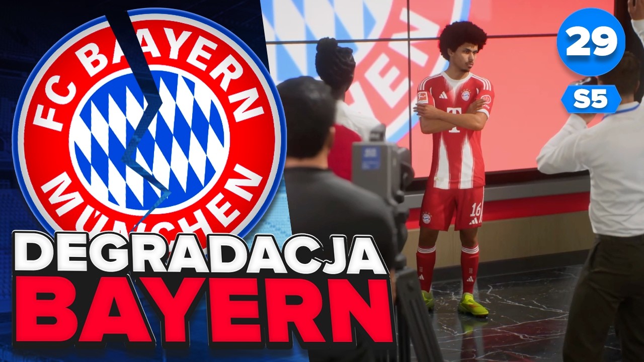 Transfer reprezentanta Niemiec! [#29/S5] DEGRADACJA BAYERN