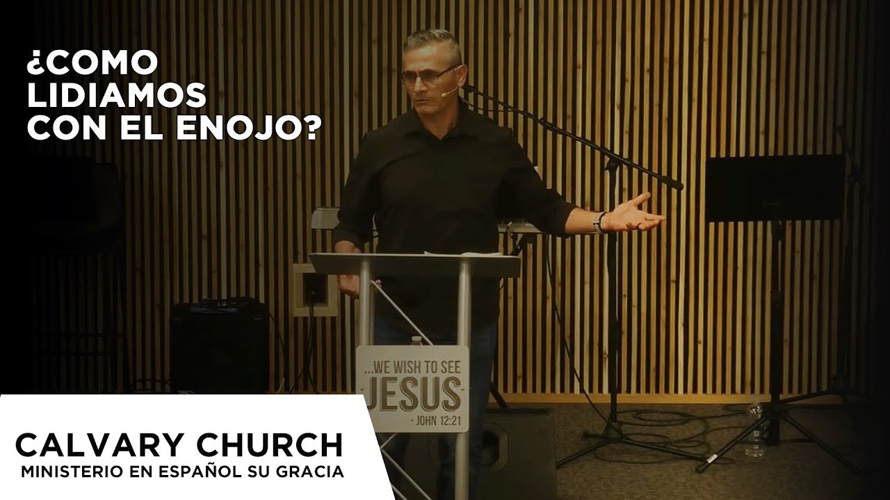 ¿Como lidiamos con el enojo? - Daniel 2: 1-5
