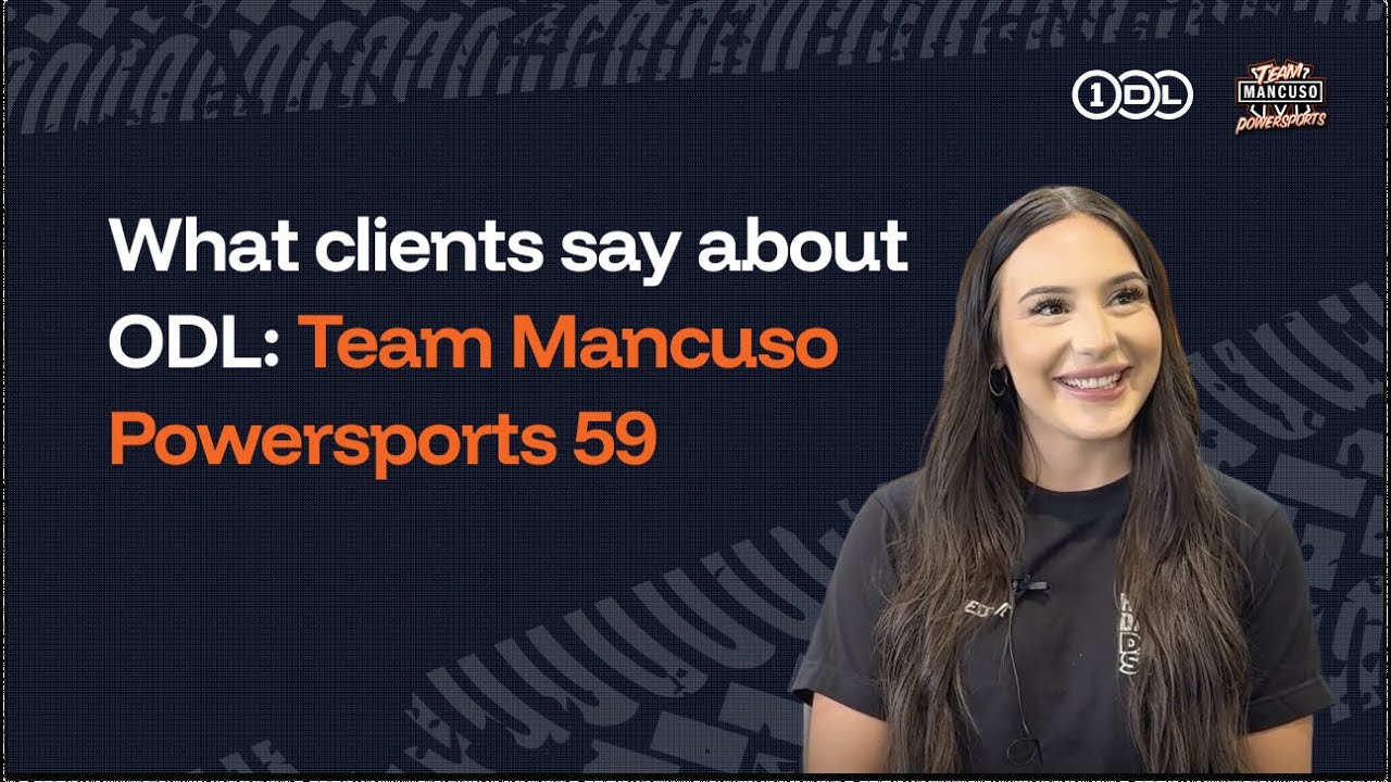 What Clients Say About ODL: Team Mancuso Powersports 59