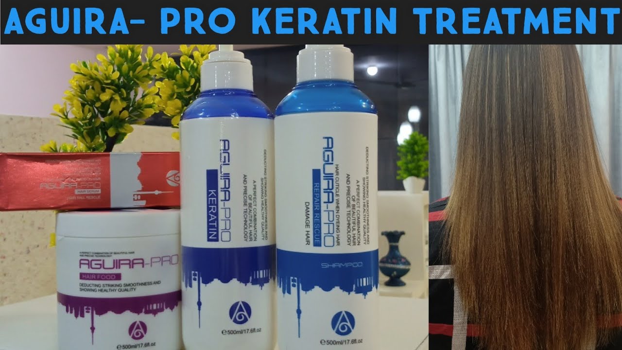 AGUIRA - PRO KERATIN TREATMENT | TUTORIAL BY AISHA BUTT