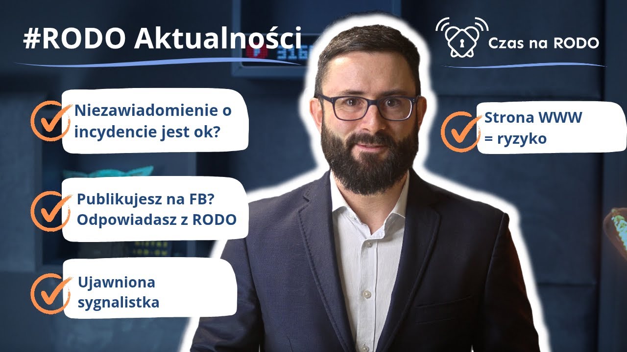 Strona www = ryzyko / Ujawniona sygnalistka / Na FB podlegasz pod RODO | #RODOaktualności z 12.2024
