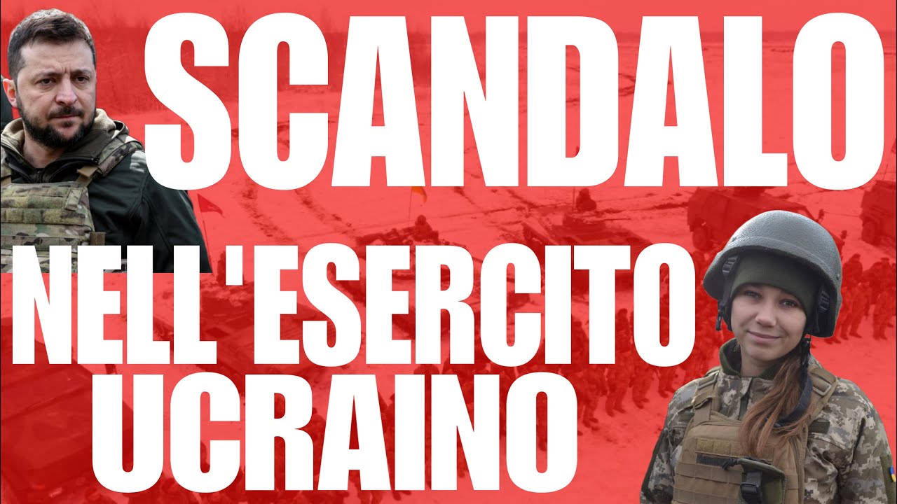Scandalo nell&rsquo;esercito ucraino