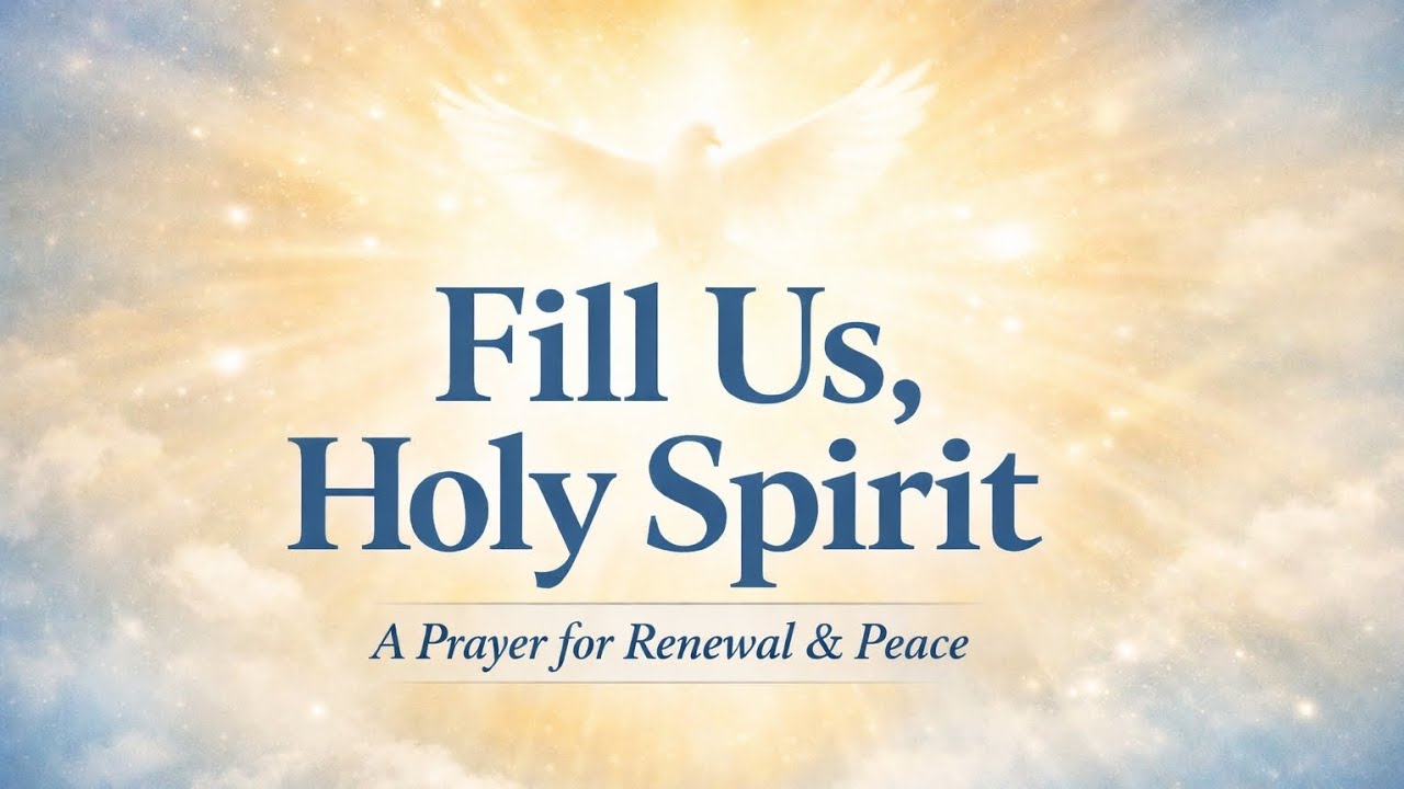 Fill Us, Holy Spirit | Worship Song for Prayer & Renewal